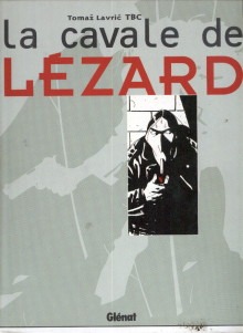 Cavale Lézard