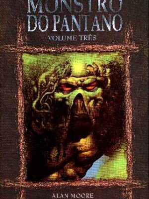 Monstro Pântano 3 Enc